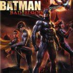 Бэтмен: Дурная Кровь Постер