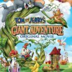 Том И Джерри: Гигантское Приключение Постер